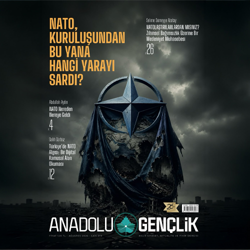 Ağustos - 2026 Anadolu Gençlik Dergisi