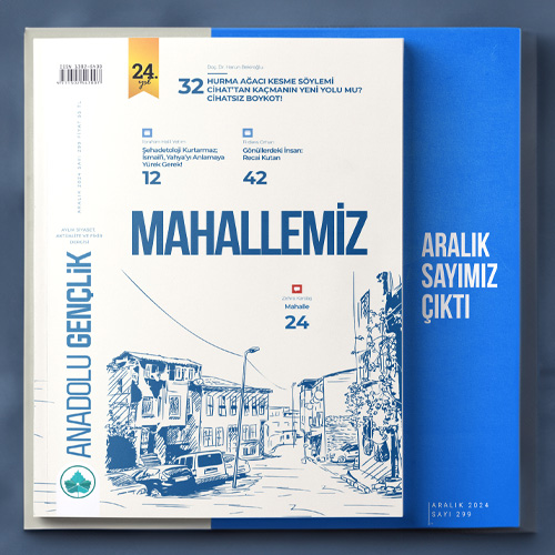 Aralık - 2024 Anadolu Gençlik Dergisi