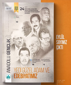 Eylül - 2022 Anadolu Gençlik Dergisi