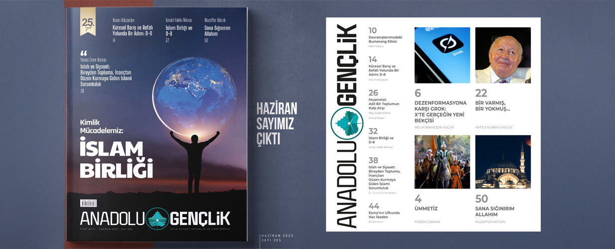 HAZİRAN - 2025 Anadolu Gençlik Dergisi