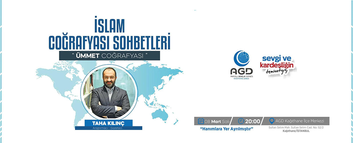 İslam Coğrafyası Sohbetleri