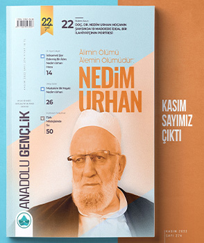 Kasım - 2022 Anadolu Gençlik Dergisi