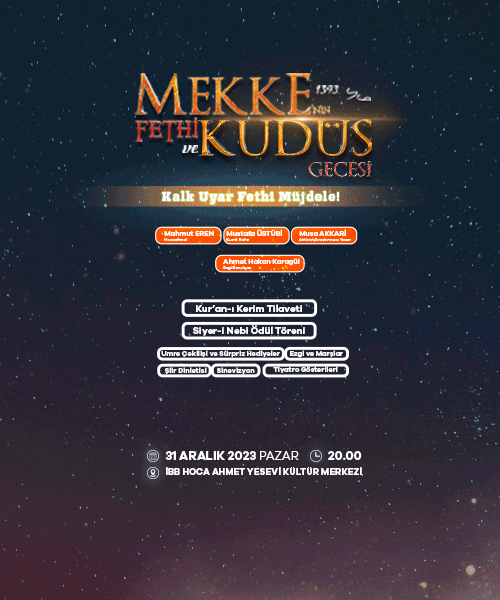 Mekke'nin Fethi ve Kudüs Gecesi