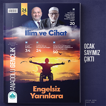 Ocak - 2024 Anadolu Gençlik Dergisi