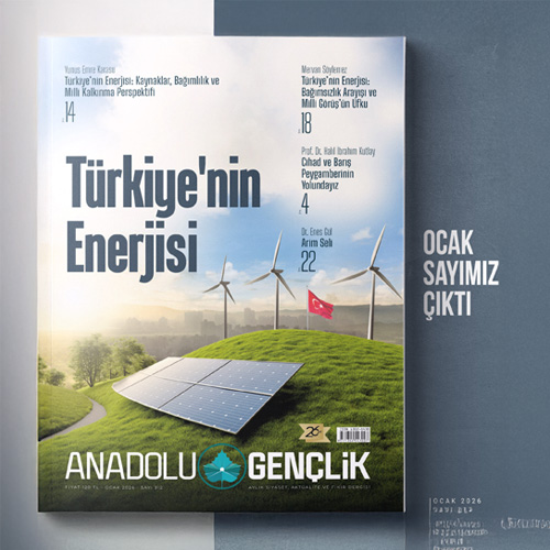 OCAK - 2026 Anadolu Gençlik Dergisi