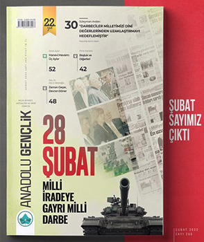 Şubat 2022 Anadolu Gençlik Dergisi
